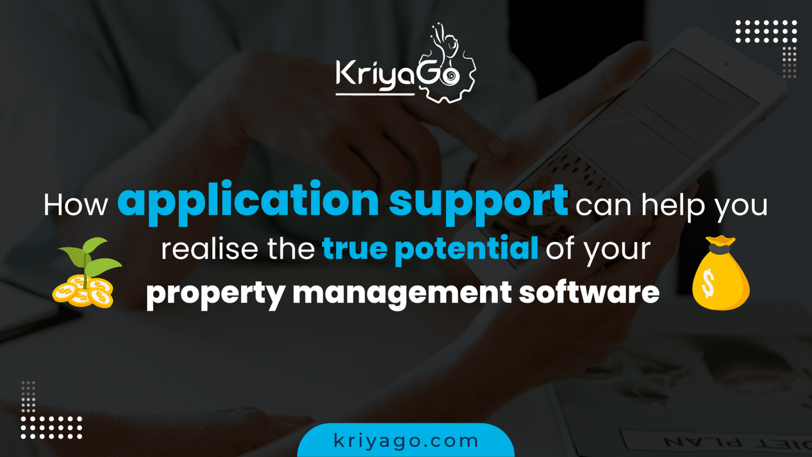 How application support can help you realise the true potential of your property management software 